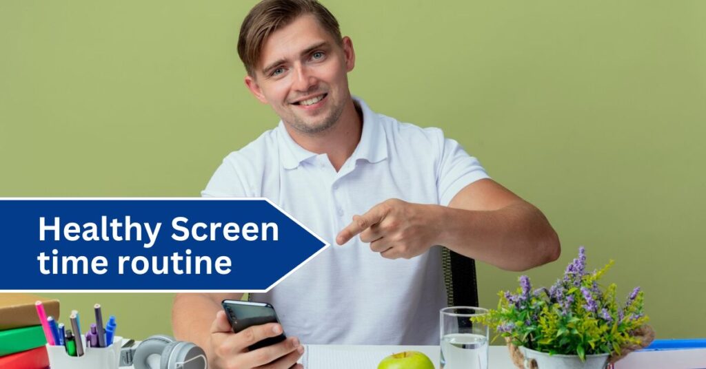 Healthy Screen Time Routine for College Students